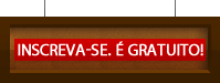 Inscreva-se. É gratuito